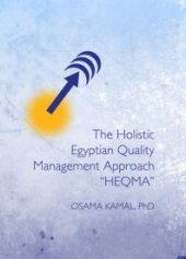 book The Holistic Egyptian Quality Management Approach “HEQMA”