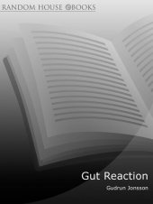 book Gut Reaction: A day-by-day programme for choosing and combining foods for better health and easy weight loss