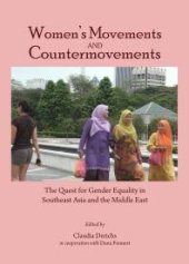 book Women's Movements and Countermovements : The Quest for Gender Equality in Southeast Asia and the Middle East