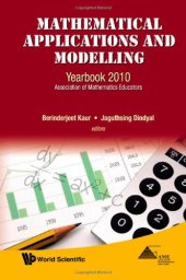 book Mathematical Applications and Modelling: Yearbook 2010, Association of Mathematics Educators