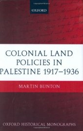 book Colonial Land Policies in Palestine 1917-1936 