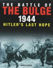 book The Battle of the Bulge 1944: Hitler's Last Hope