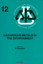 book Hazardous Metals in the Environment