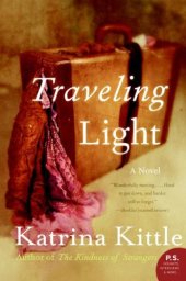 book Traveling Light: A Novel 