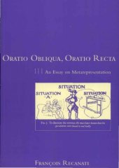 book Oratio Obliqua, Oratio Recta: An Essay on Metarepresentation 