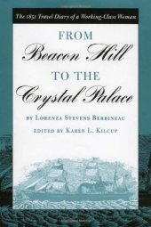 book From Beacon Hill to the Crystal Palace: The 1851 Travel Diary of a Working-Class Woman