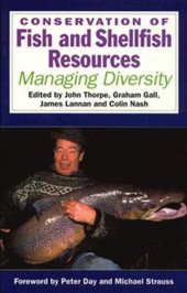 book Conservation of Fish and Shellfish Resources: Managing Diversity