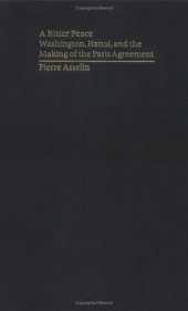 book A Bitter Peace: Washington, Hanoi, and the Making of the Paris Agreement