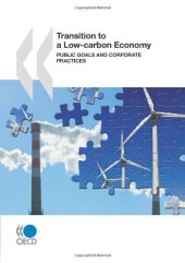 book Transition to a low-carbon economy: Public goals and corporate practices