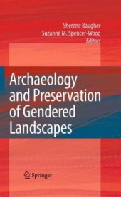 book Archaeology and Preservation of Gendered Landscapes