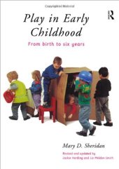 book Play in Early Childhood: From Birth to Six Years