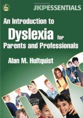 book An Introduction to Dyslexia for Parents and Professionals