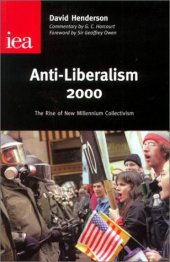 book Anti-Liberalism 2000: The Rise of New Millennium Collectivism 