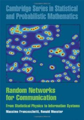 book Random Networks for Communication: From Statistical Physics to Information Systems 