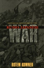 book Historical Dictionary of the Russo-Japanese War 