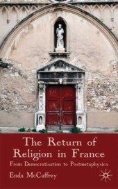 book The Return of Religion in France: From Democratisation to Postmetaphysics