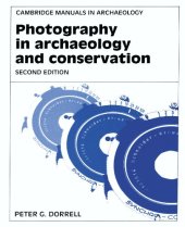 book Photography in Archaeology and Conservation 