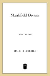 book Marshfield Dreams: When I Was a Kid