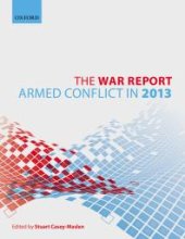 book The War Report : Armed Conflict In 2013