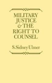 book Military Justice and the Right to Counsel