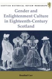 book Gender and Enlightenment Culture in Eighteenth-Century Scotland