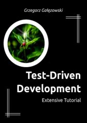 book Test-Driven Development: Extensive Tutorial