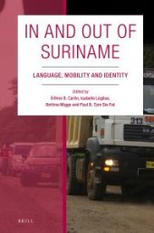 book In and Out of Suriname : Language, Mobility and Identity