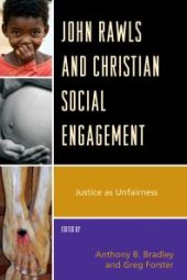 book John Rawls and Christian Social Engagement : Justice As Unfairness