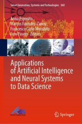 book Applications of Artificial Intelligence and Neural Systems to Data Science