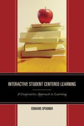 book Interactive Student Centered Learning : A Cooperative Approach to Learning