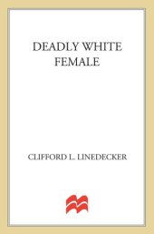 book Deadly White Female