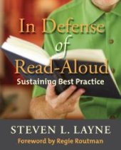 book In Defense of Read-Aloud : Sustaining Best Practice