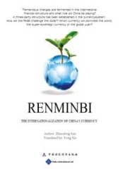 book Renminbi : The Internationalization of China's Currency