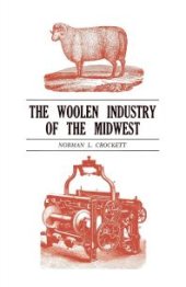 book The Woolen Industry of the Midwest