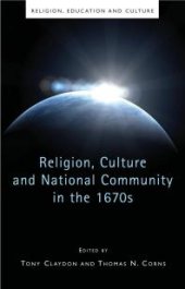 book Religion, Culture and National Community in the 1670s