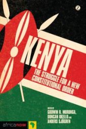 book Kenya : The Struggle for a New Constitutional Order