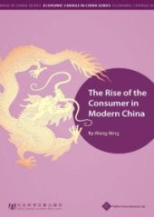 book Rise of the Consumer in Modern China