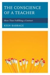 book The Conscience of a Teacher : More Than Fulfilling a Contract