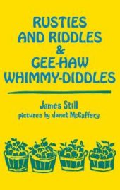 book Rusties and Riddles and Gee-Haw Whimmy-Diddles