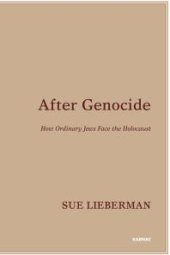 book After Genocide : How Ordinary Jews Face the Holocaust