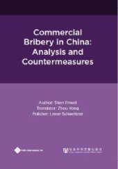 book Commercial Bribery in China : Analysis and Countermeasures