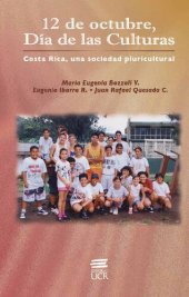 book 12 de octubre, Día de las Culturas, Costa Rica: una sociedad pluricultural