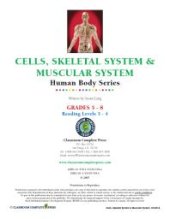 book Cells, Skeletal & Muscular Systems Gr. 5-8 : Grades 5-8