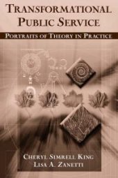 book Transformational Public Service : Portraits of Theory in Practice