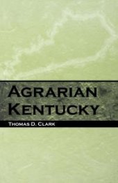 book Agrarian Kentucky