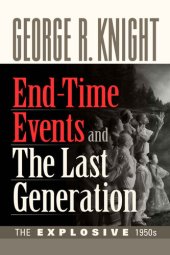 book End-Time Events and The Last Generation