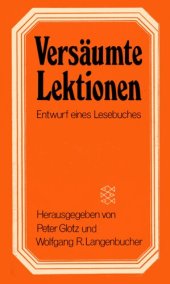 book Versäumte Lektionen : Entwurf eines Lesebuches