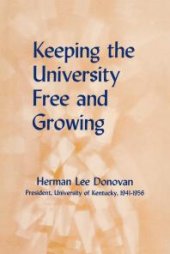 book Keeping the University Free and Growing