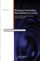 book Bringing Controlling Shareholders to Court : Standard-Based Strategies and Controlling Shareholder Opportunism