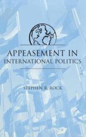 book Appeasement in International Politics